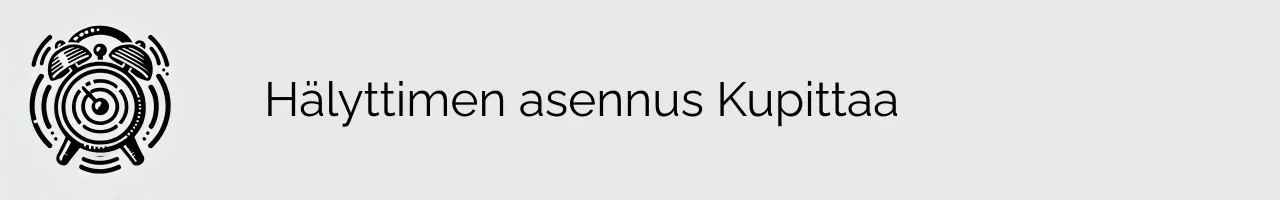 Hälyttimen asennus Kupittaa